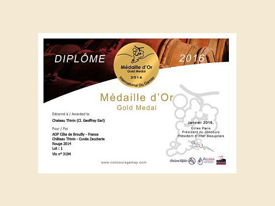 International du Gamay 2016  - Gold melal for our cuvée Zaccharie 2014