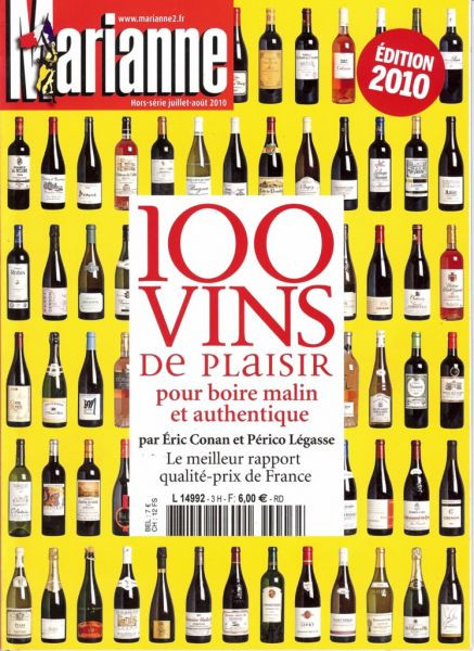 100 Vins De Plaisir Pour boire malin et authentique. Marianne 2010 - 2010/07