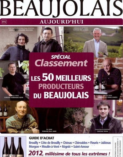 Le meilleur du Beaujolais  BEAUJOLAIS AUJOUD'HUI  (magazine) °N12 - 2014/05